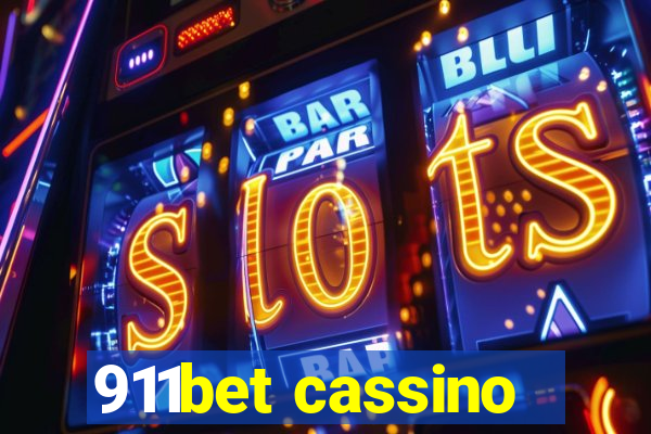 911bet cassino